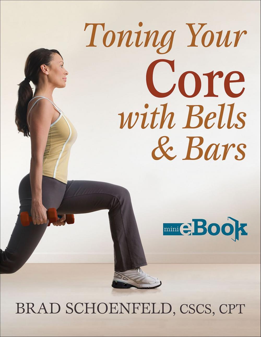 Big bigCover of Toning Your Core With Bells & Bars