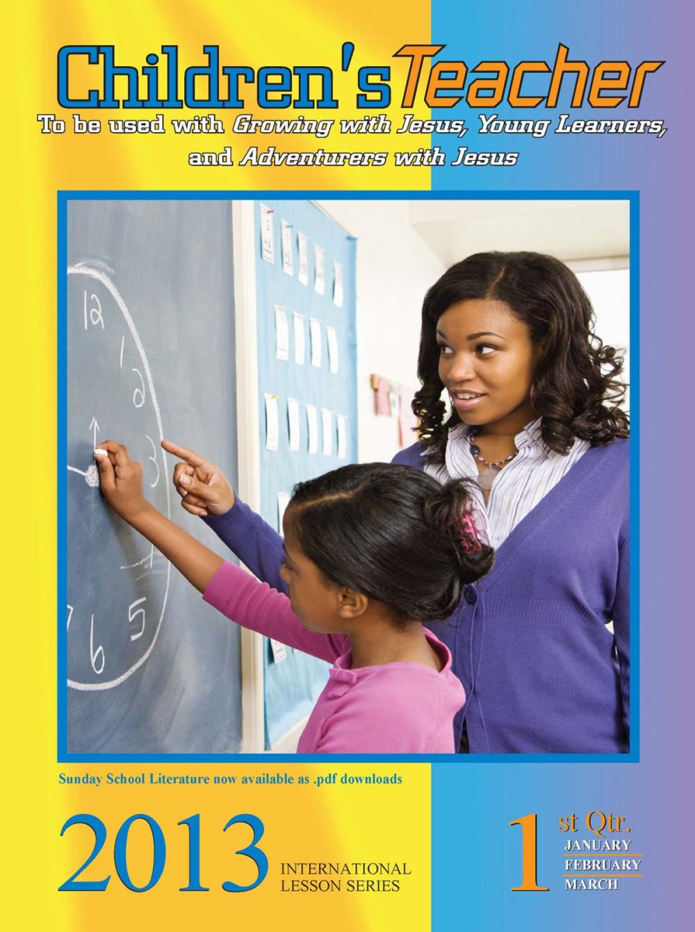 Big bigCover of Children's Teacher 1st Quarter 2013