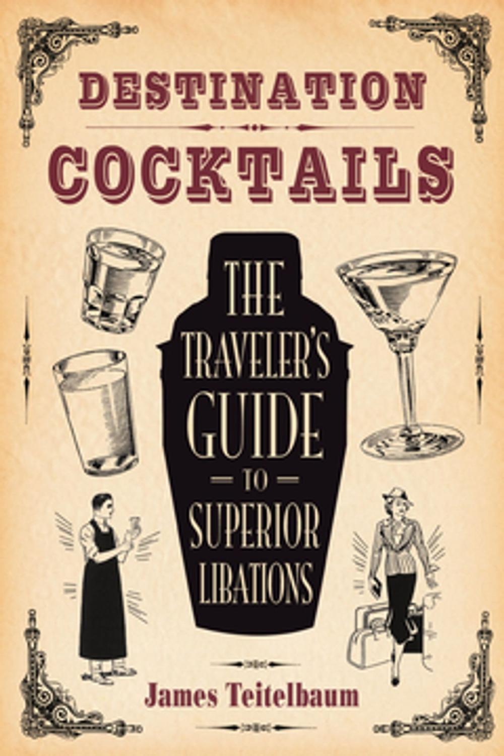 Big bigCover of Destination: Cocktails