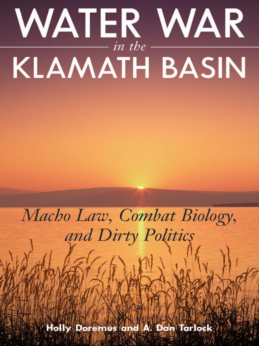 Big bigCover of Water War in the Klamath Basin