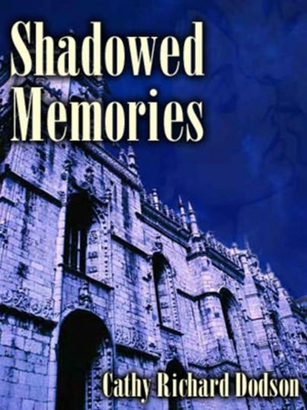 Big bigCover of Shadowed Memories