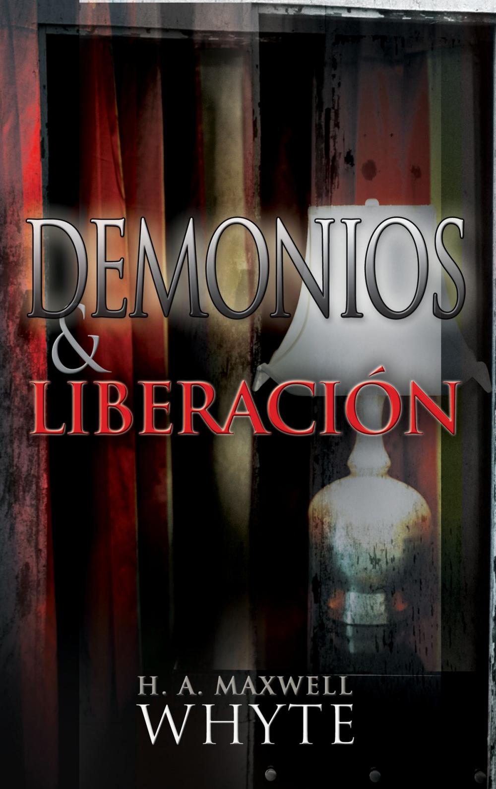 Big bigCover of Demonios y liberación