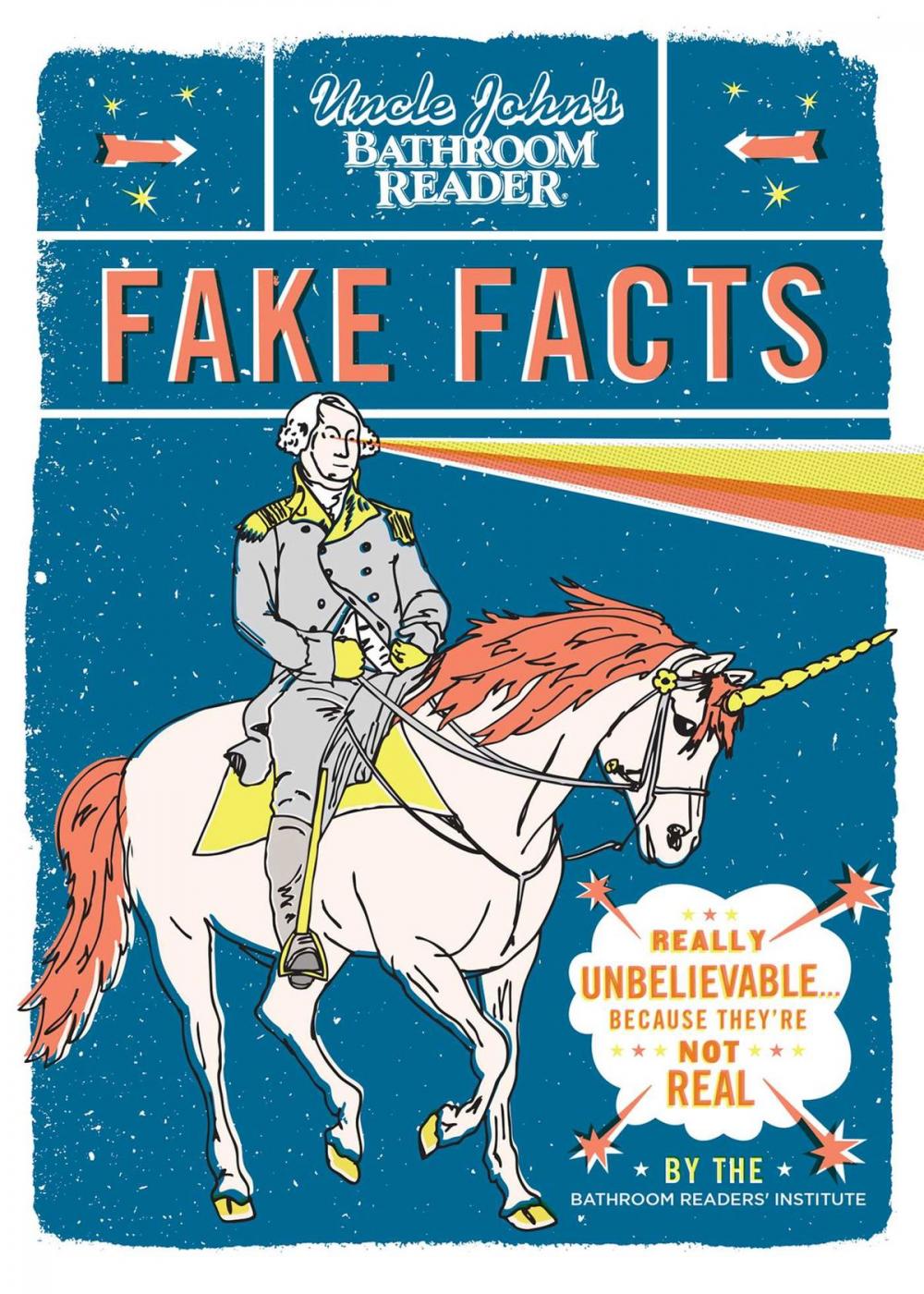 Big bigCover of Uncle John's Bathroom Reader Fake Facts