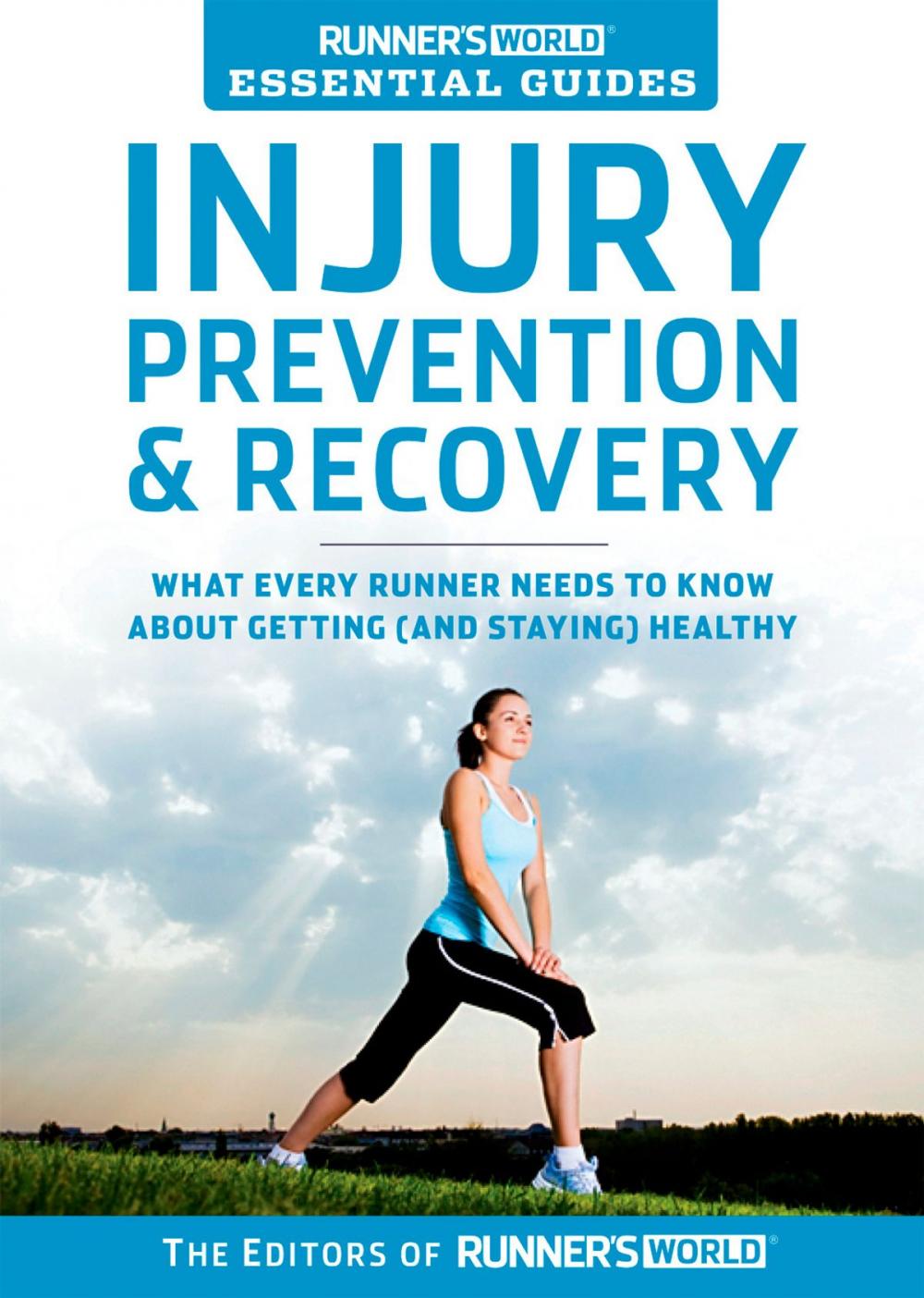 Big bigCover of Runner's World Essential Guides: Injury Prevention & Recovery