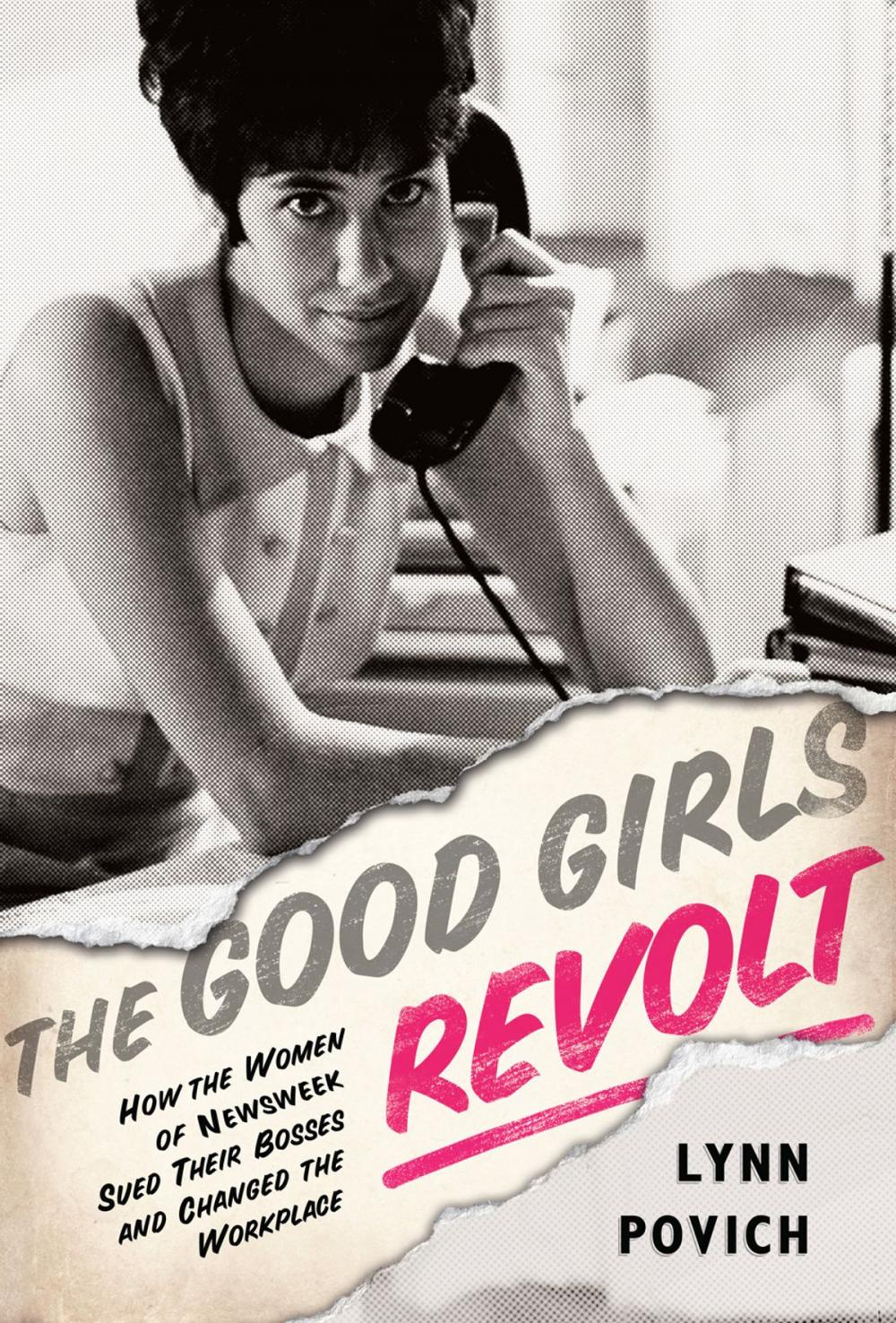 Big bigCover of The Good Girls Revolt