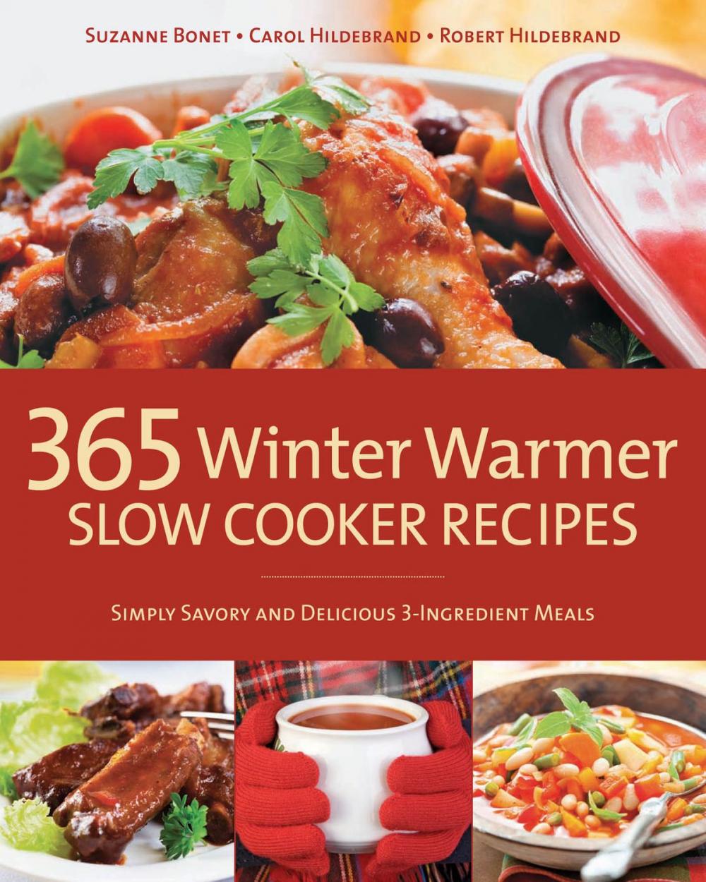 Big bigCover of 365 Winter Warmer Slow Cooker Recipes