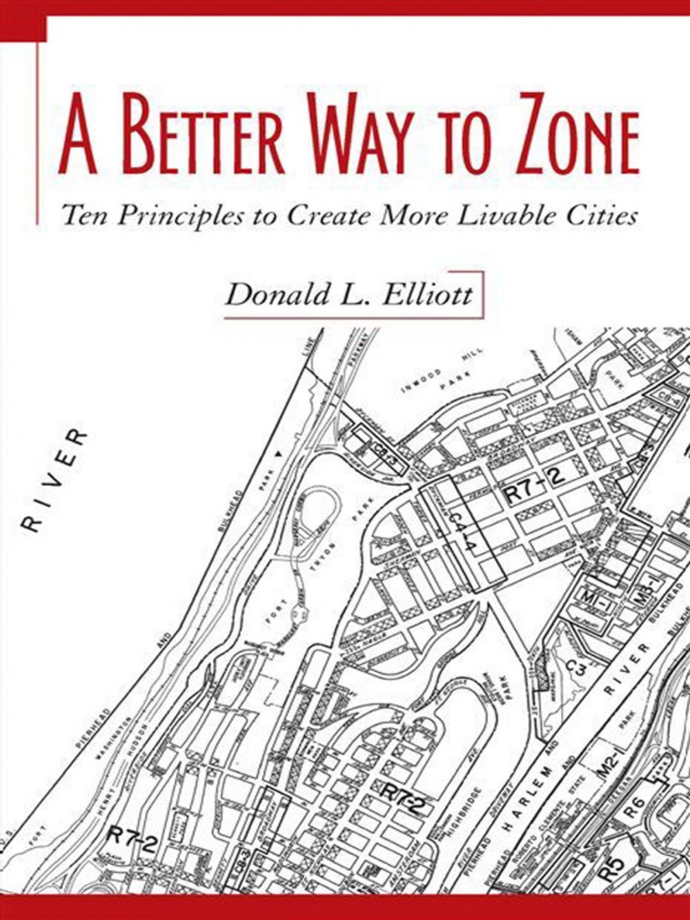 Big bigCover of A Better Way to Zone