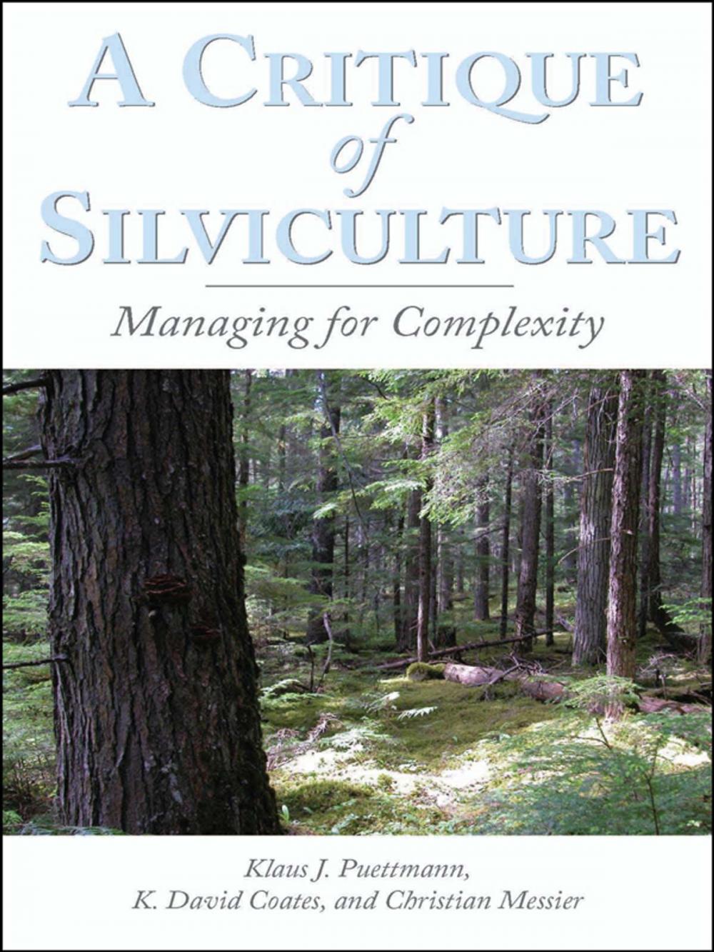 Big bigCover of A Critique of Silviculture