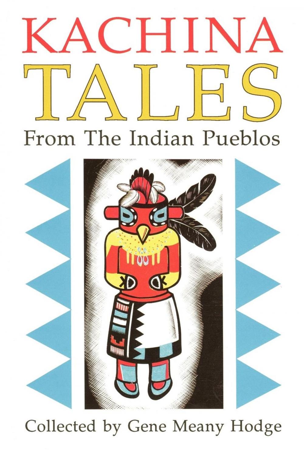 Big bigCover of Kachina Tales From the Indian Pueblos