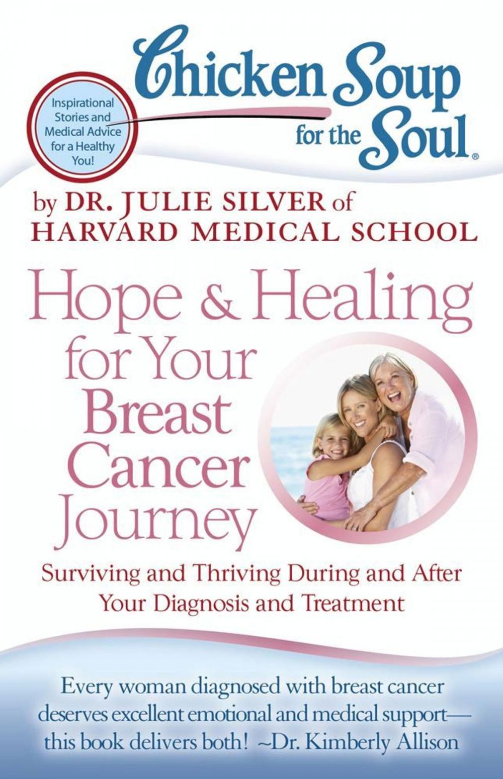 Big bigCover of Chicken Soup for the Soul: Hope & Healing for Your Breast Cancer Journey