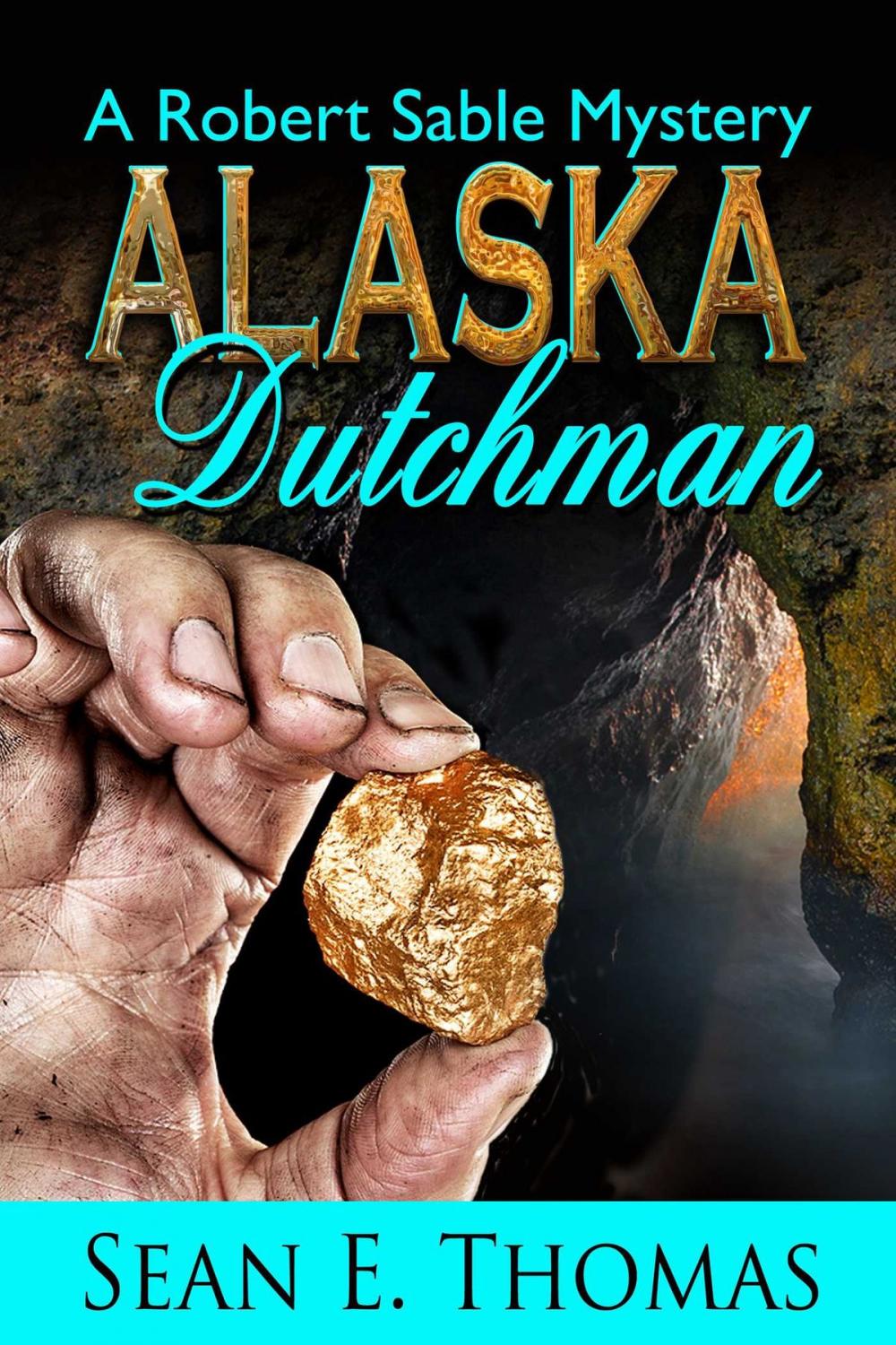 Big bigCover of Alaska Dutchman