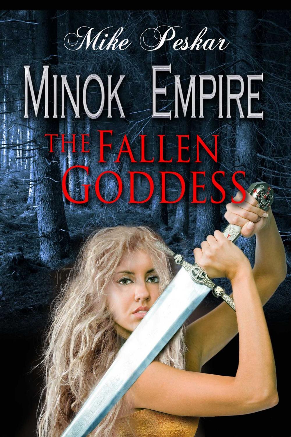 Big bigCover of Minok Empire: The Fallen Goddess