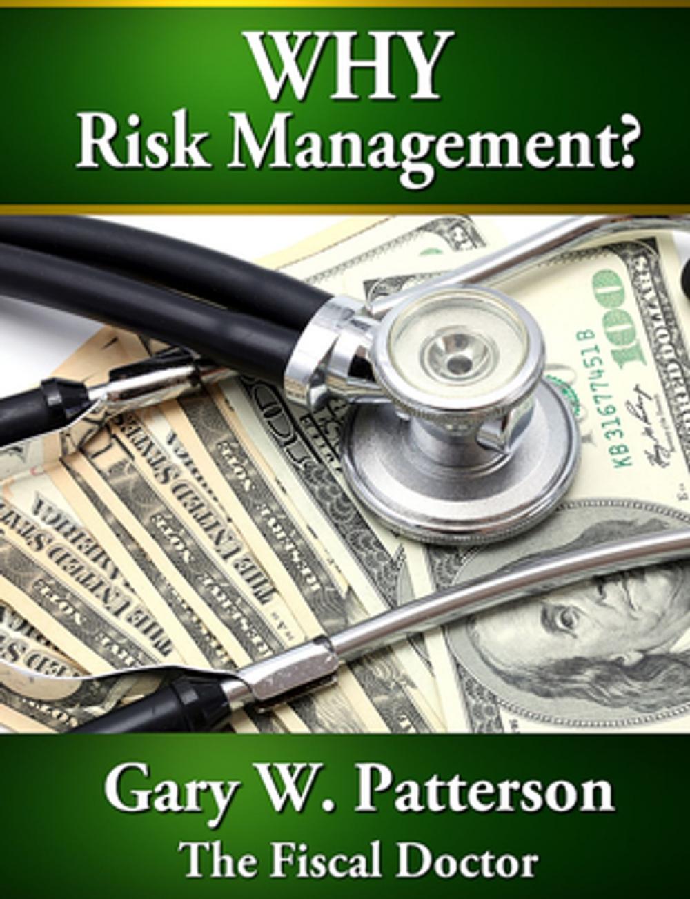 Big bigCover of Why Risk Management