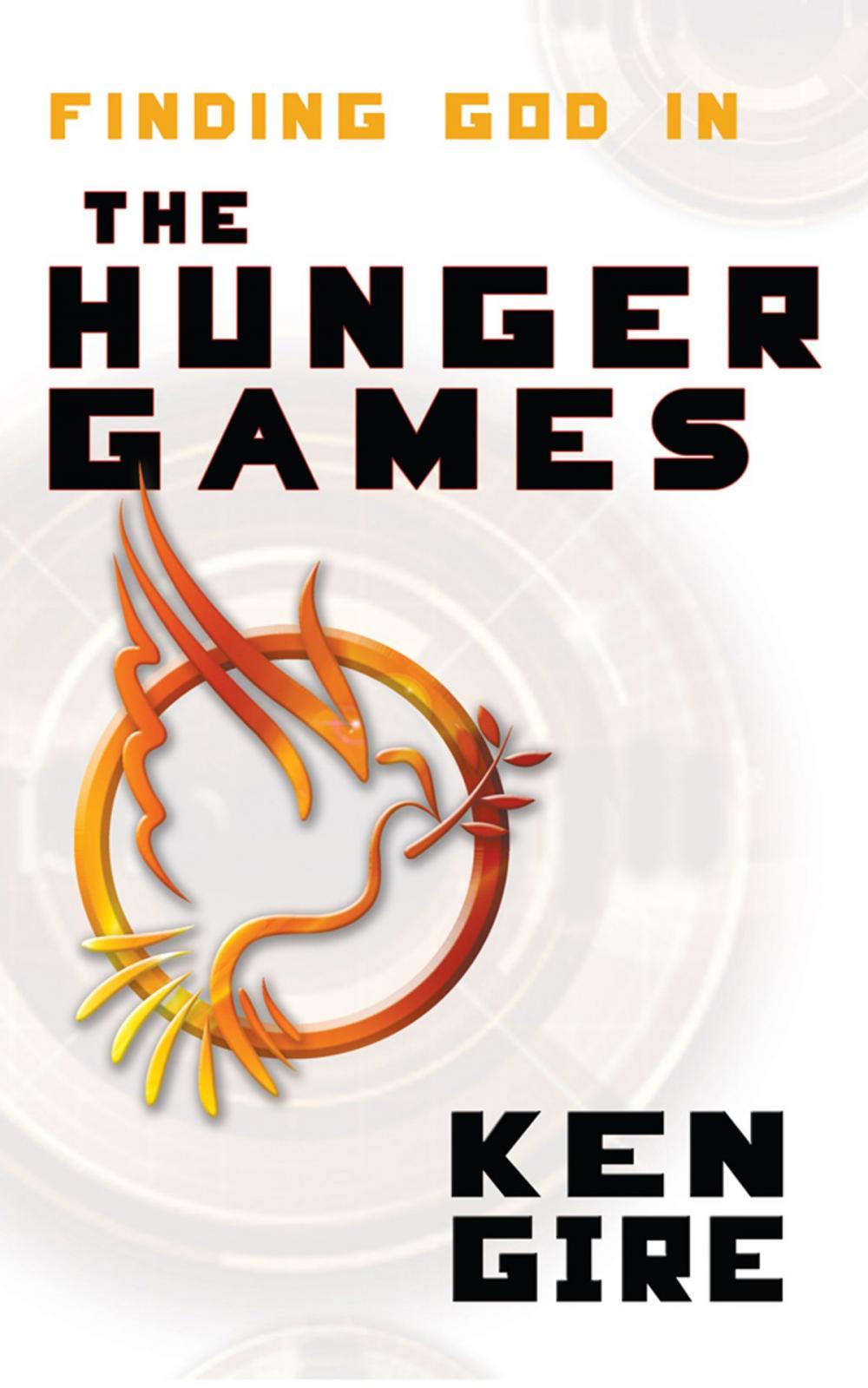 Big bigCover of Finding God in the Hunger Games