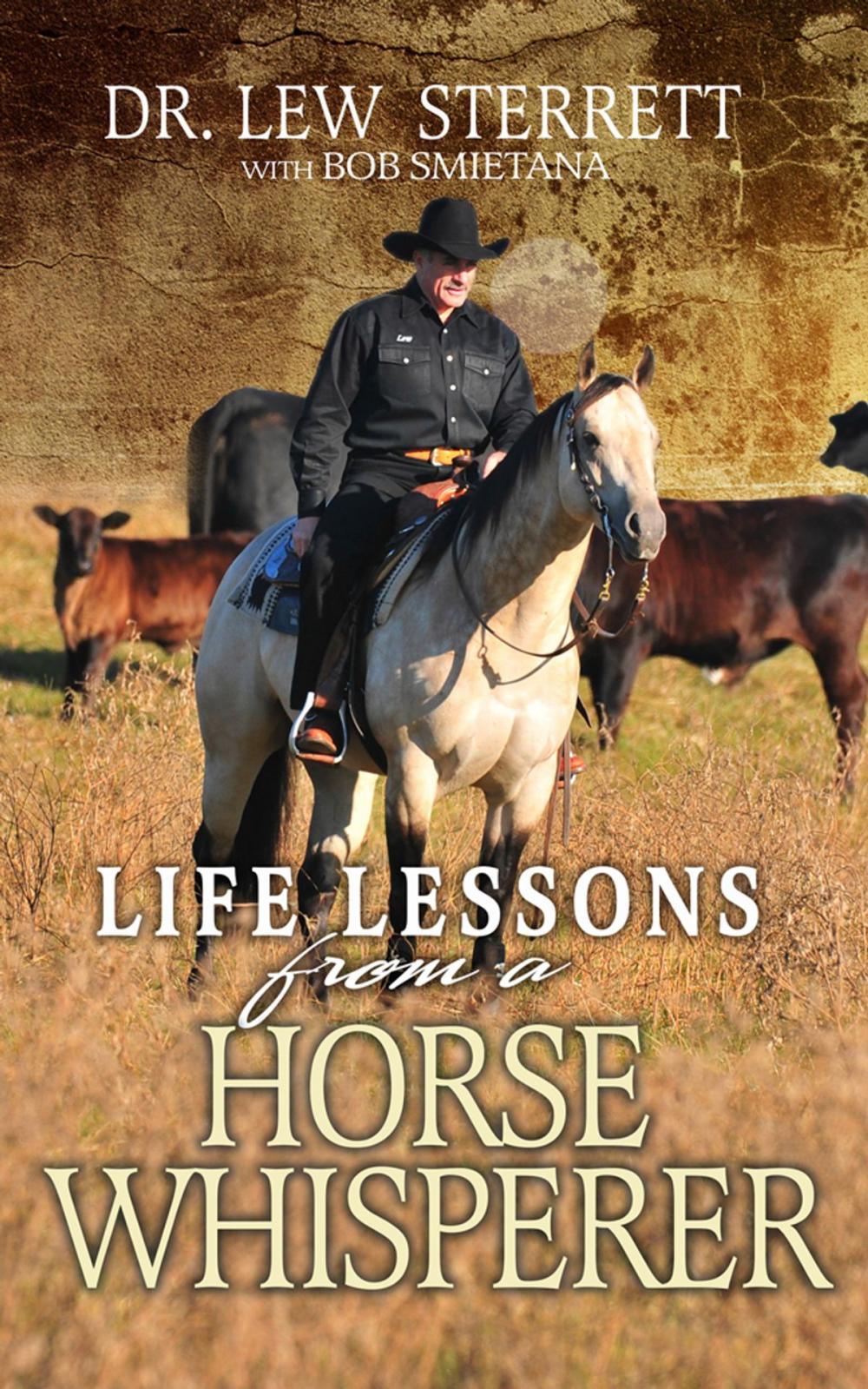 Big bigCover of Life Lessons from a Horse Whisperer