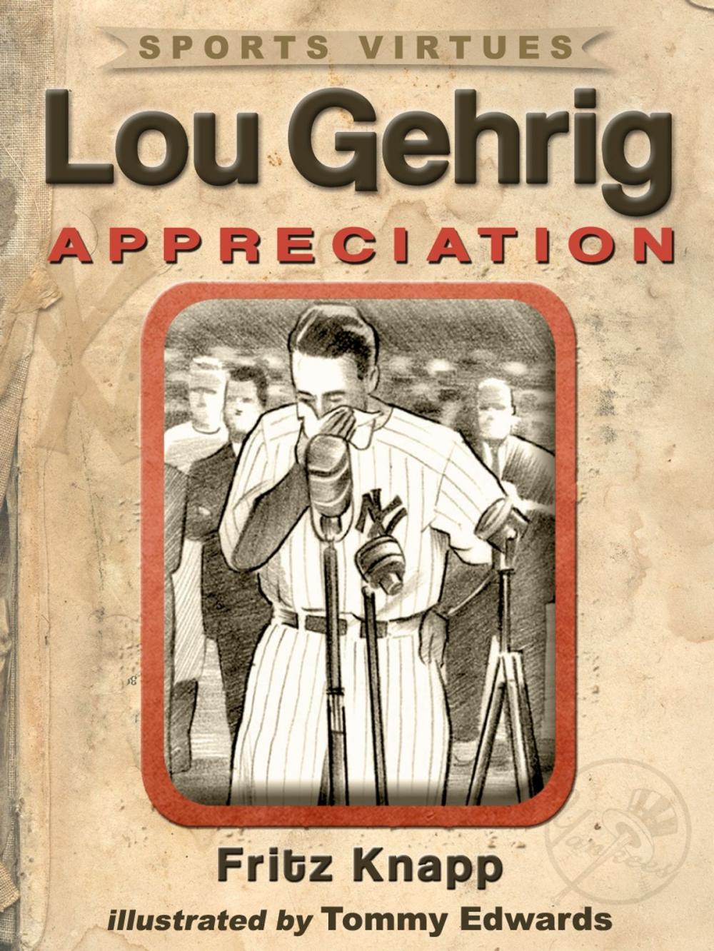 Big bigCover of Lou Gehrig: Appreciation