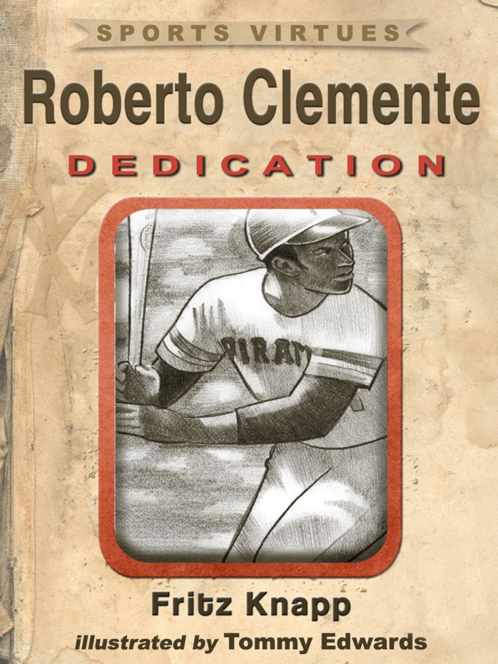 Big bigCover of Roberto Clemente: Dedication