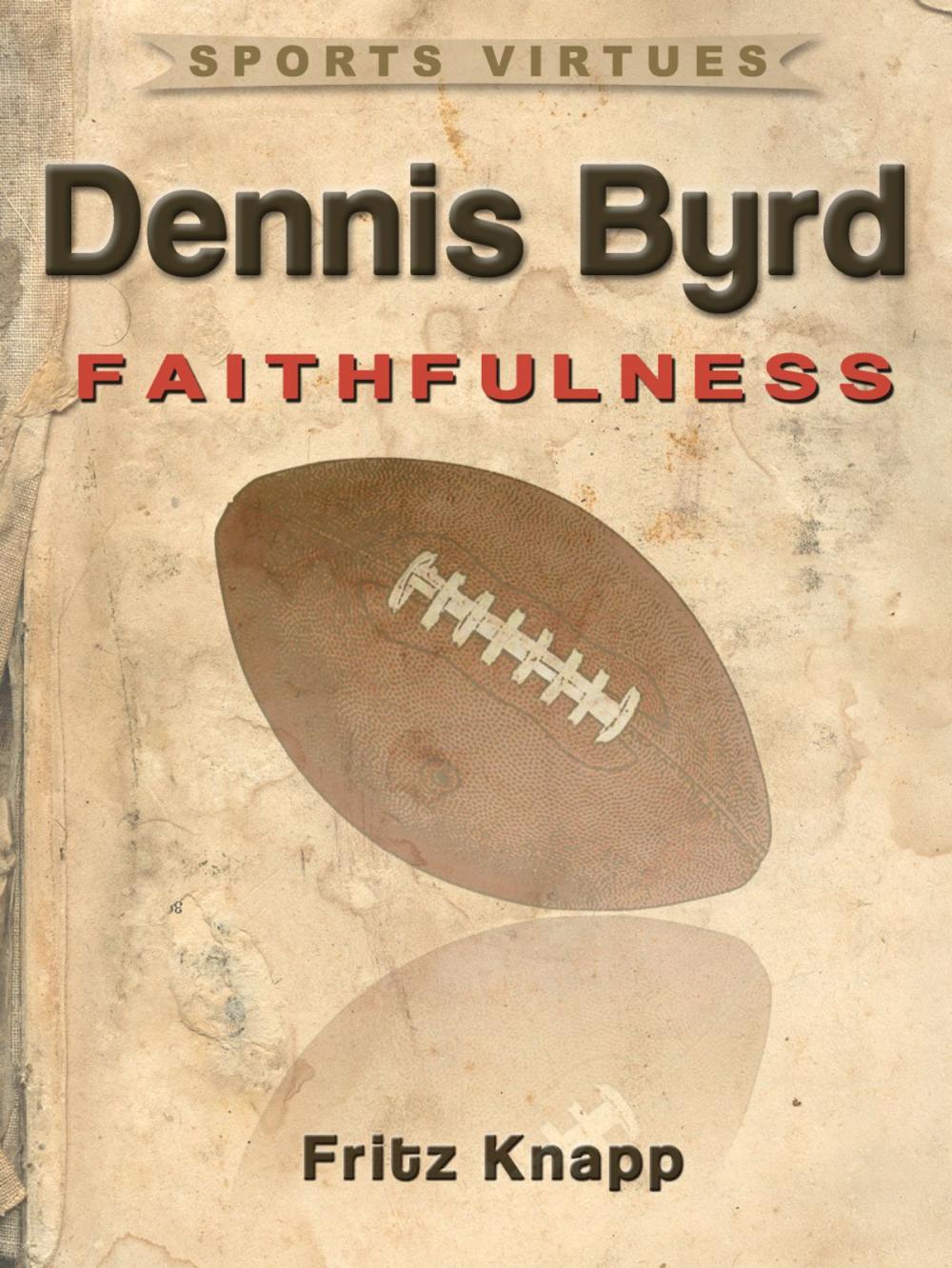 Big bigCover of Dennis Byrd: Faithfulness