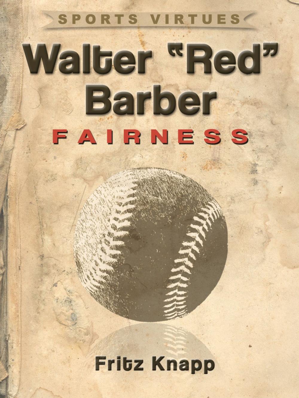 Big bigCover of Walter "Red" Barber: Fairness