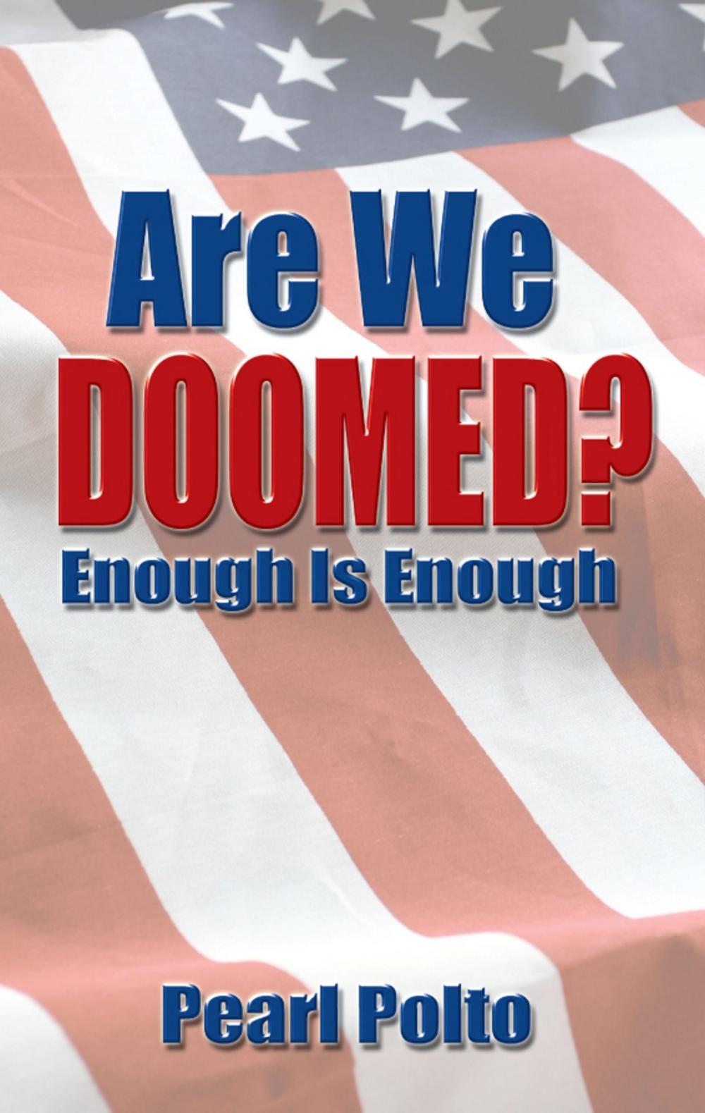 Big bigCover of Are We Doomed? Enough Is Enough