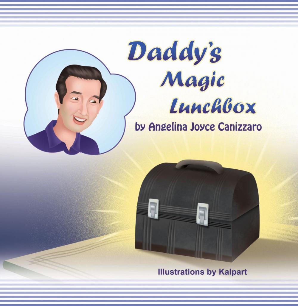 Big bigCover of Daddys Magic Lunchbox