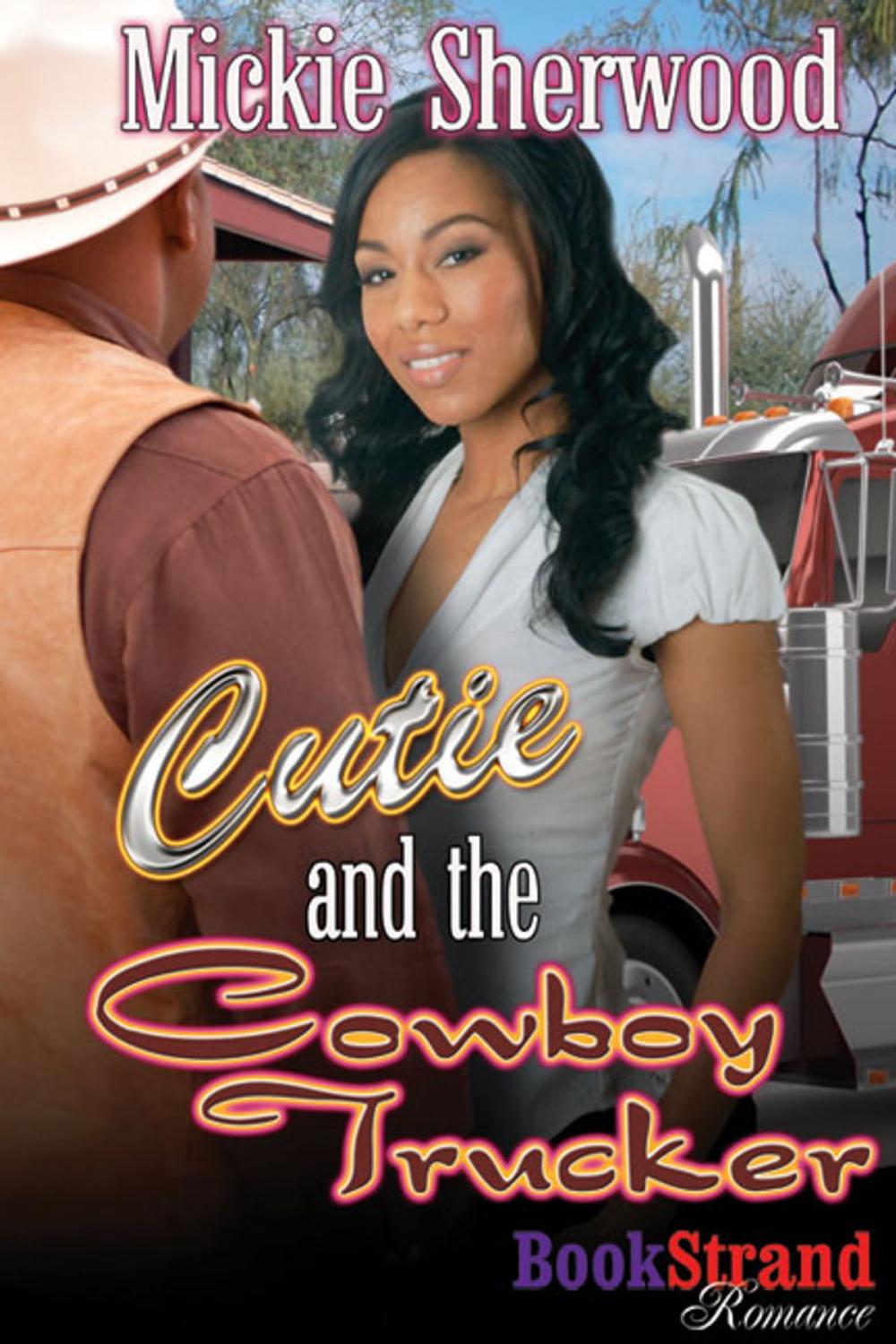 Big bigCover of Cutie and the Cowboy Trucker
