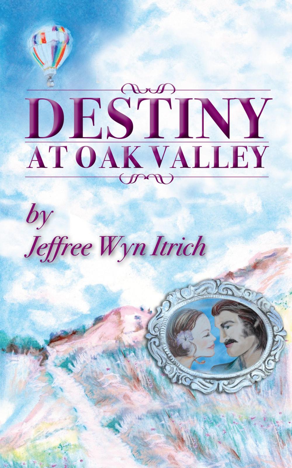 Big bigCover of Destiny at Oak Valley