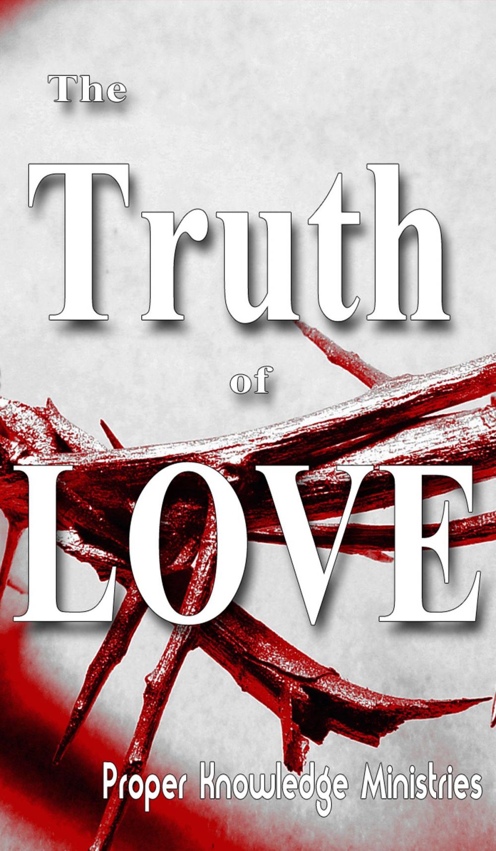 Big bigCover of The Truth of Love