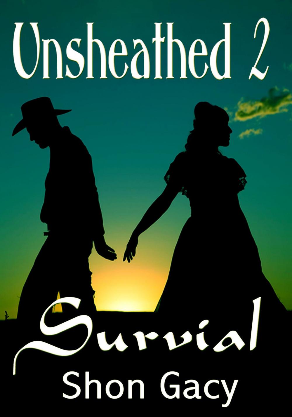 Big bigCover of Unsheathed II: Survival