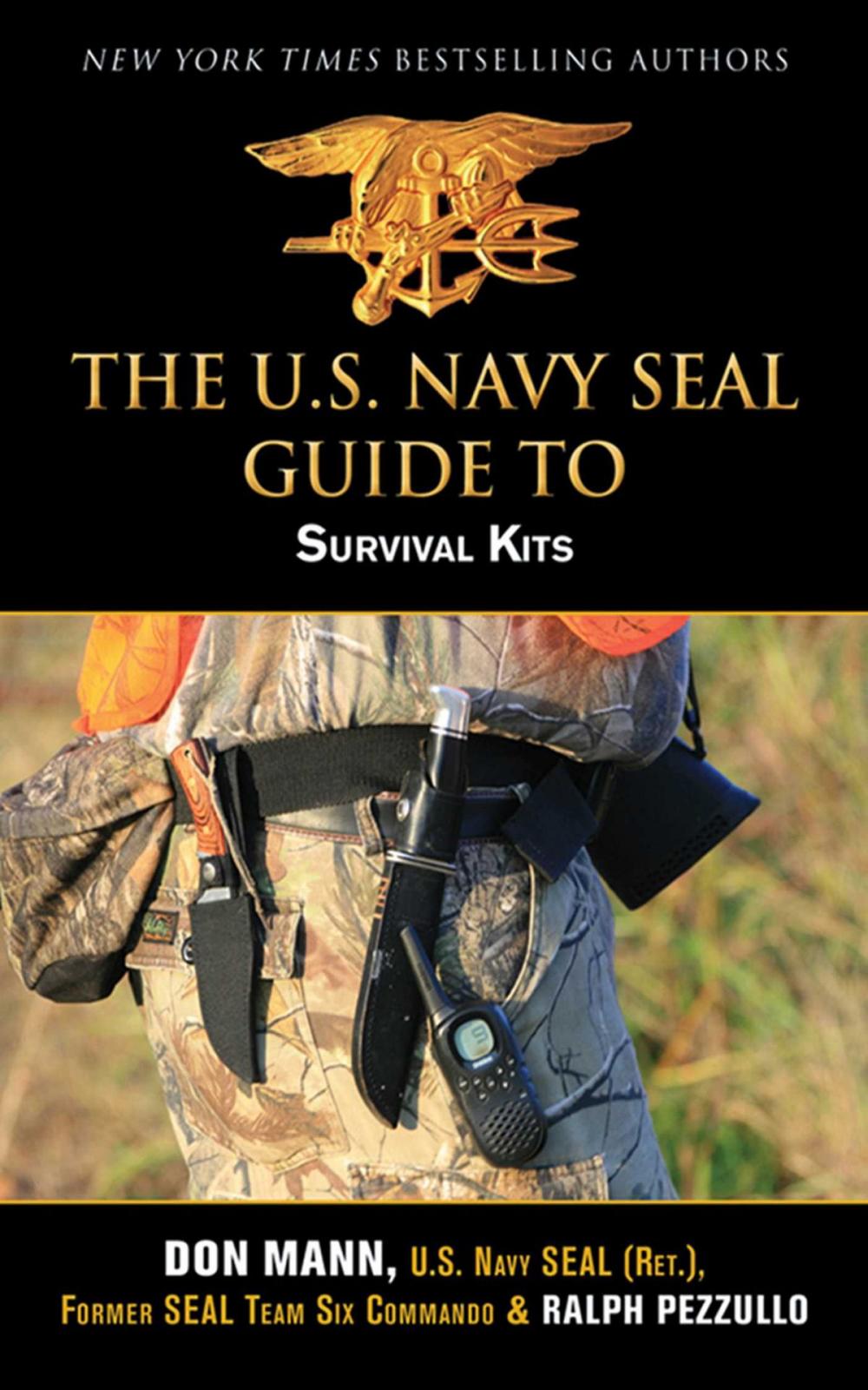 Big bigCover of U.S. Navy SEAL Guide to Survival Kits