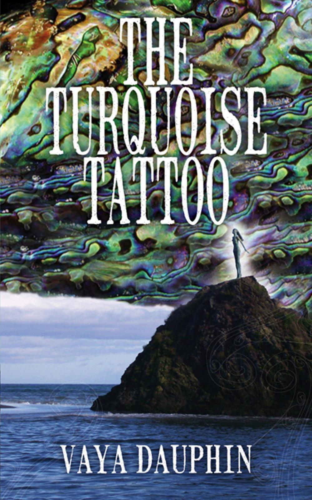 Big bigCover of The Turquoise Tattoo