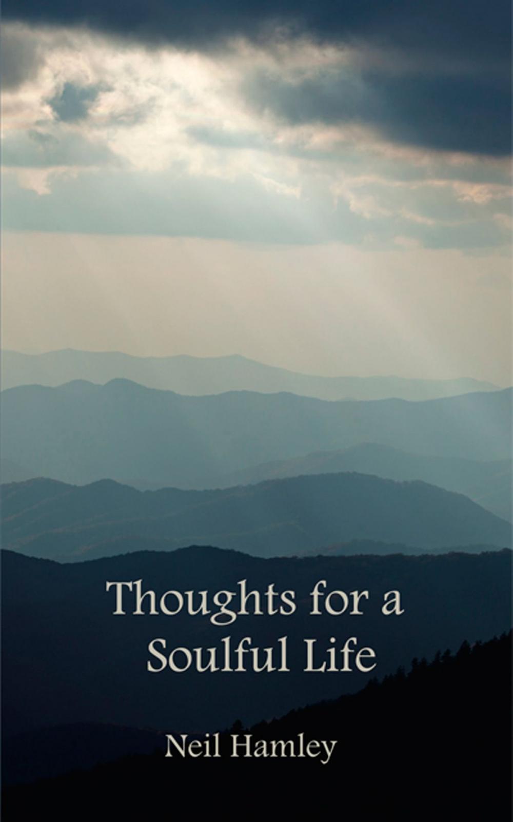 Big bigCover of Thoughts for a Soulful Life