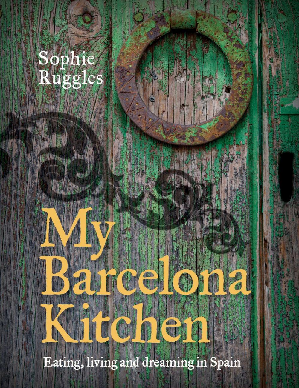 Big bigCover of My Barcelona Kitchen