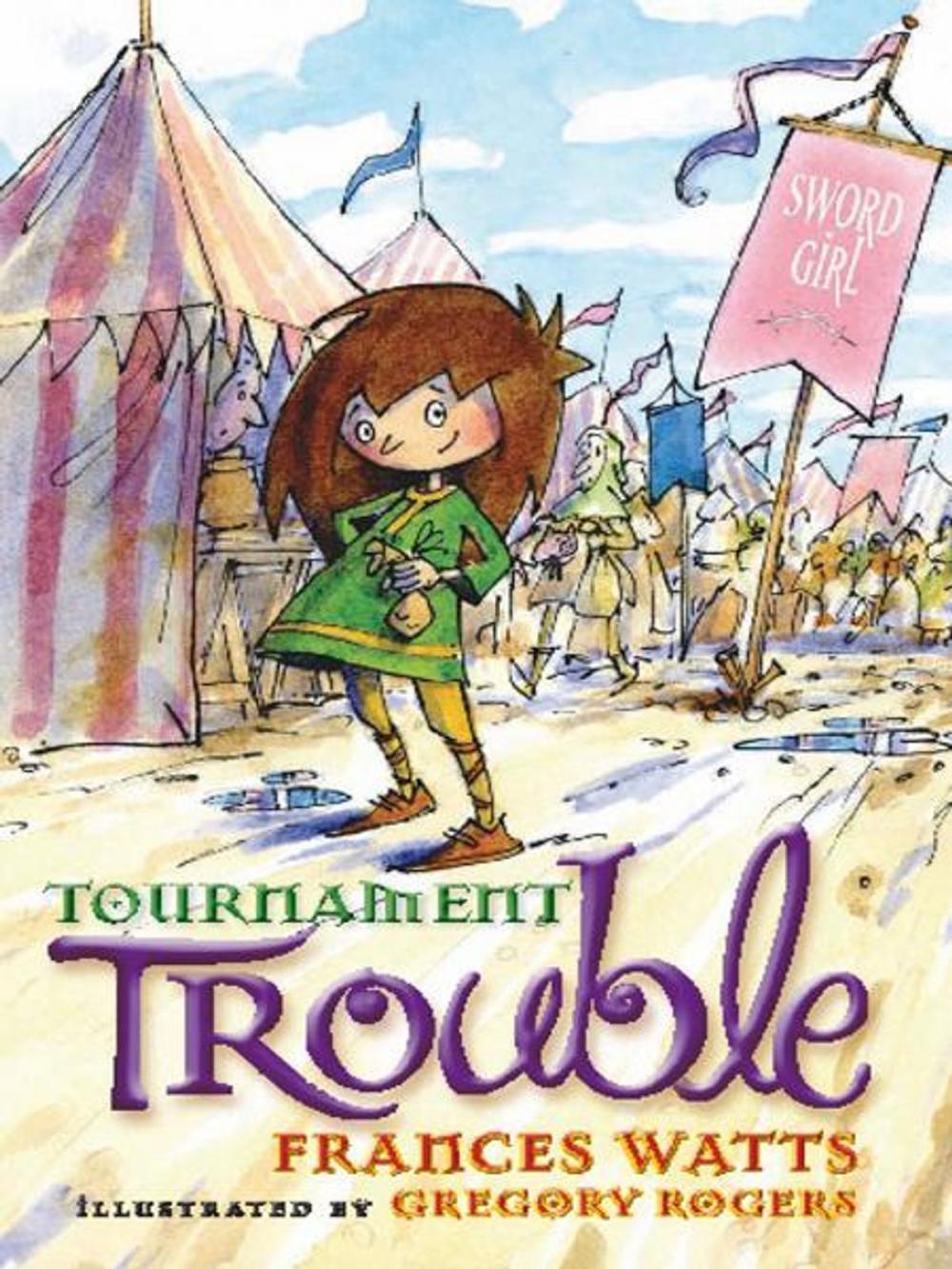 Big bigCover of Tournament Trouble: Sword Girl Book 3