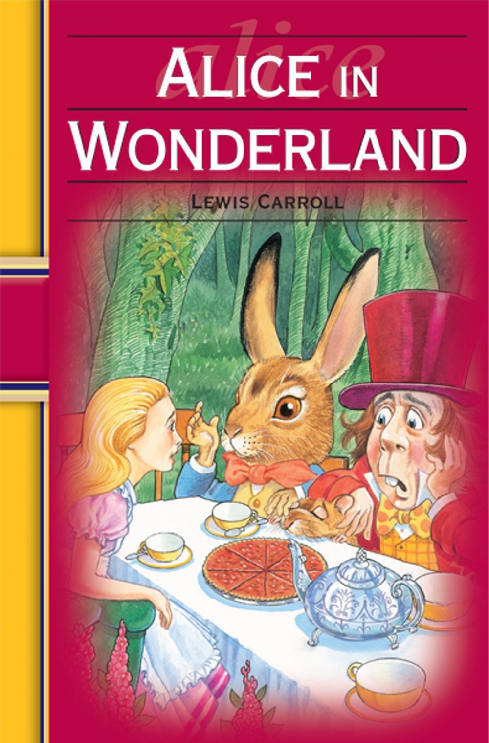 Big bigCover of Alice in Wonderland: Hinkler Illustrated Classics