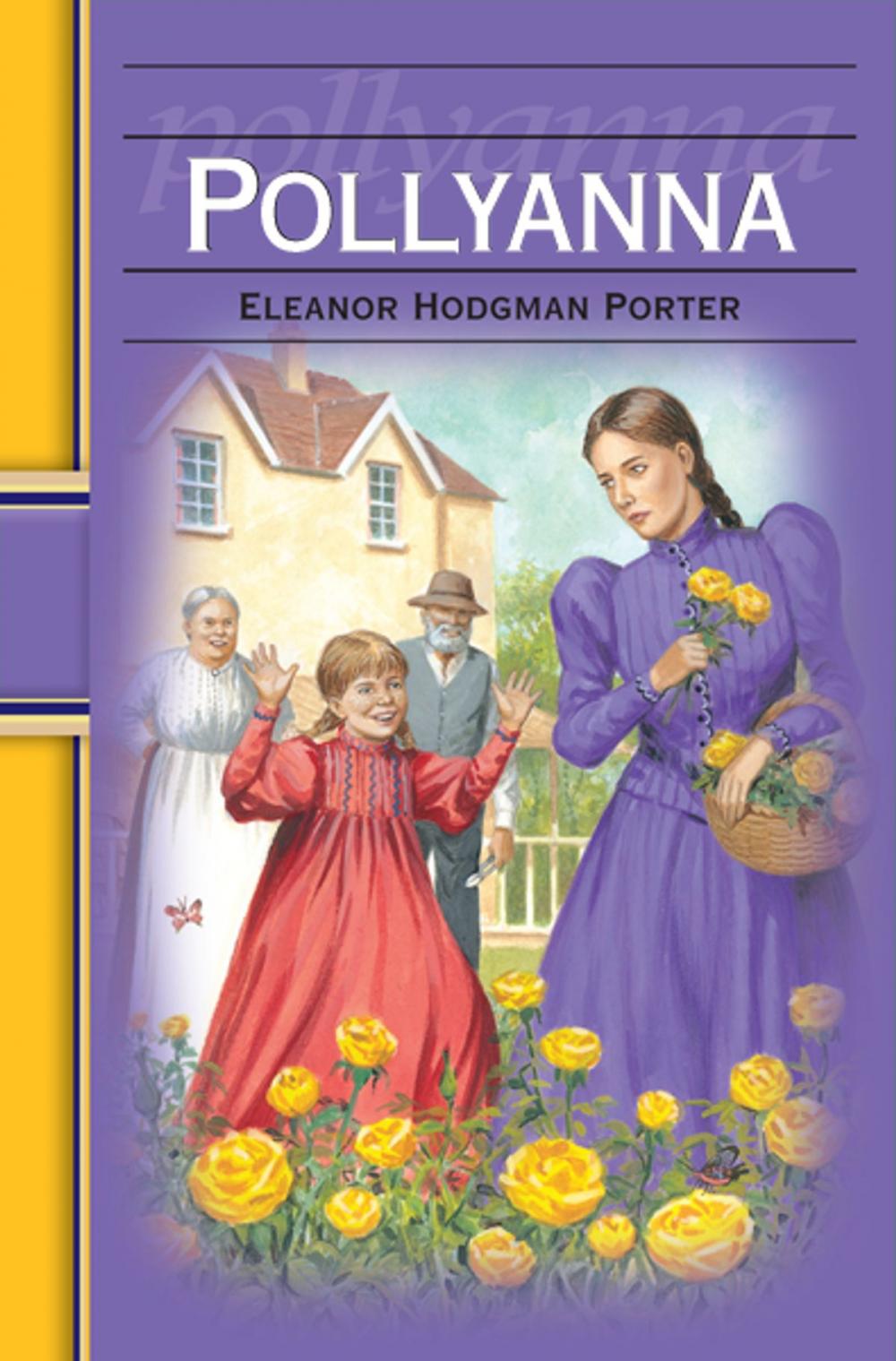 Big bigCover of Pollyanna: Hinkler Illustrated Classics