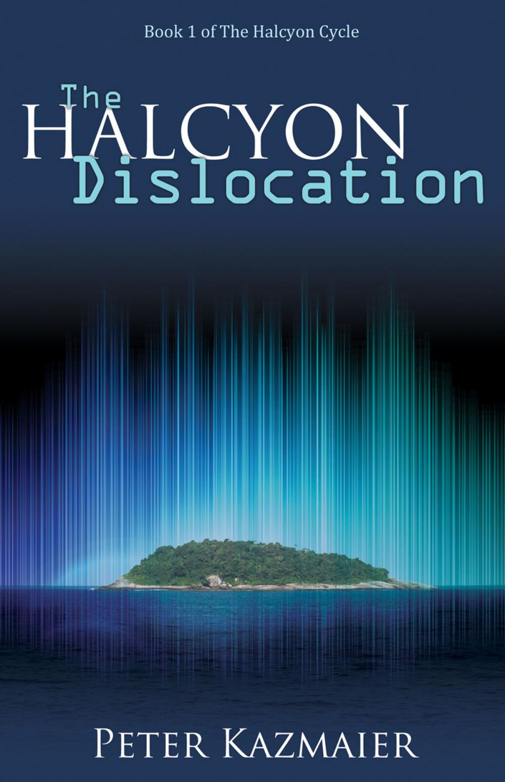 Big bigCover of The Halcyon Dislocation