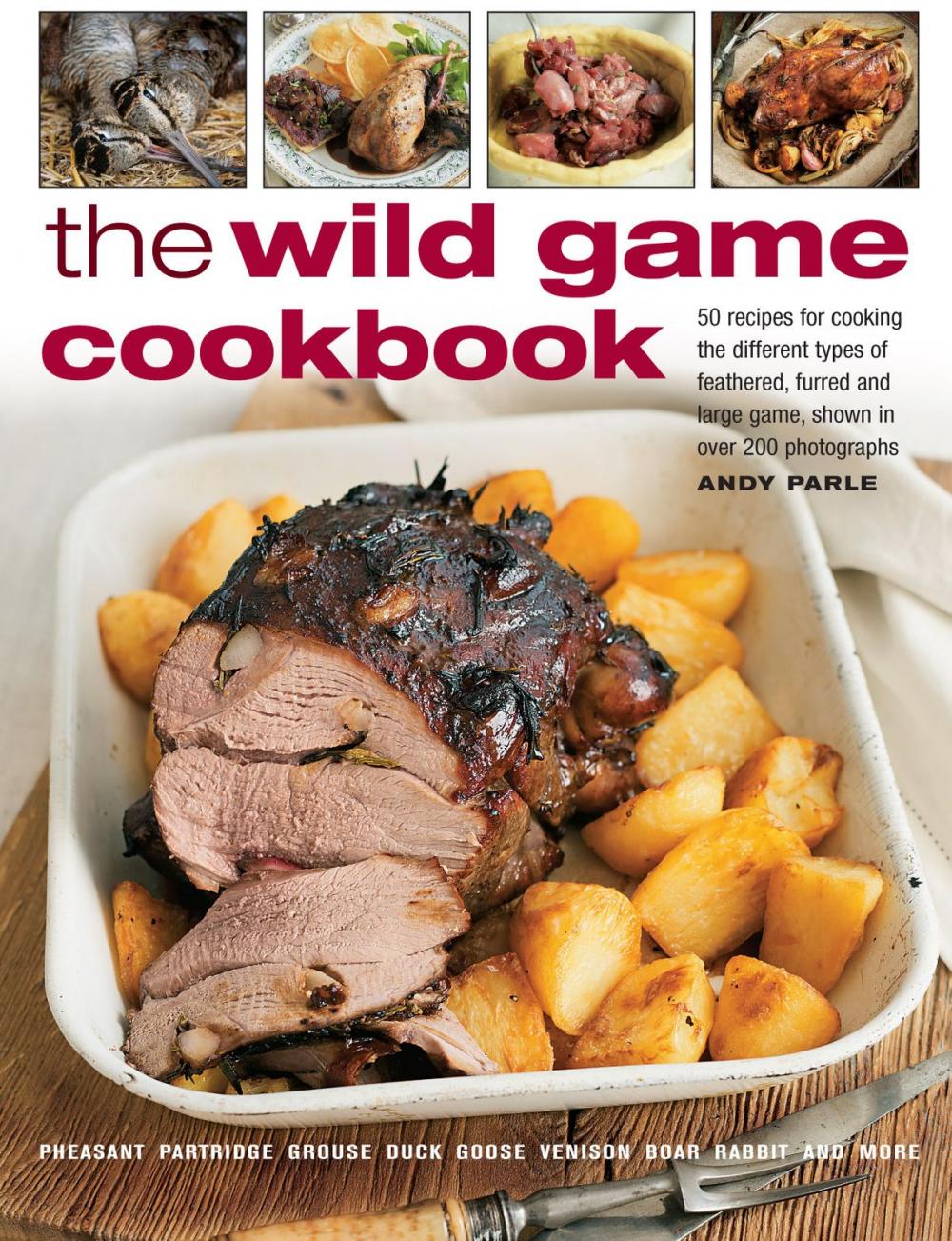 Big bigCover of The Wild Game Cookbook