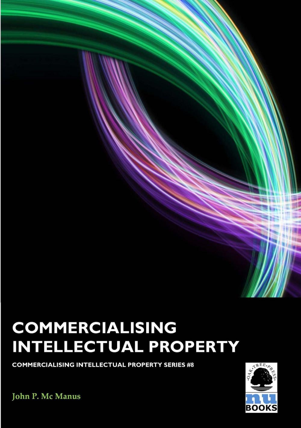 Big bigCover of Commercialising Intellectual Property