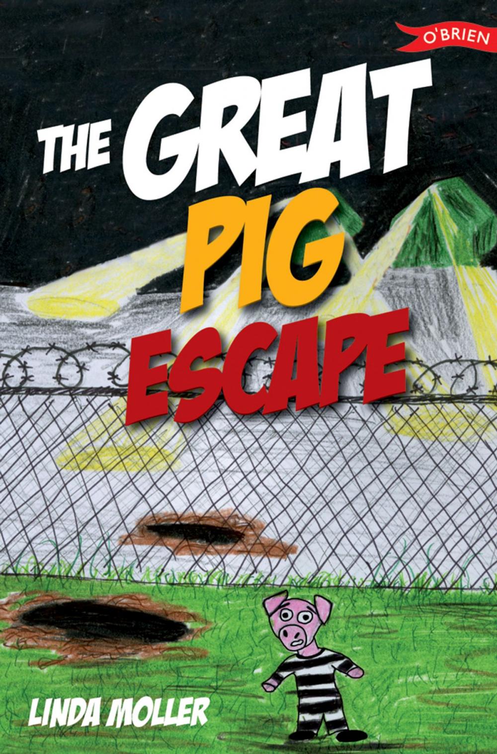 Big bigCover of The Great Pig Escape