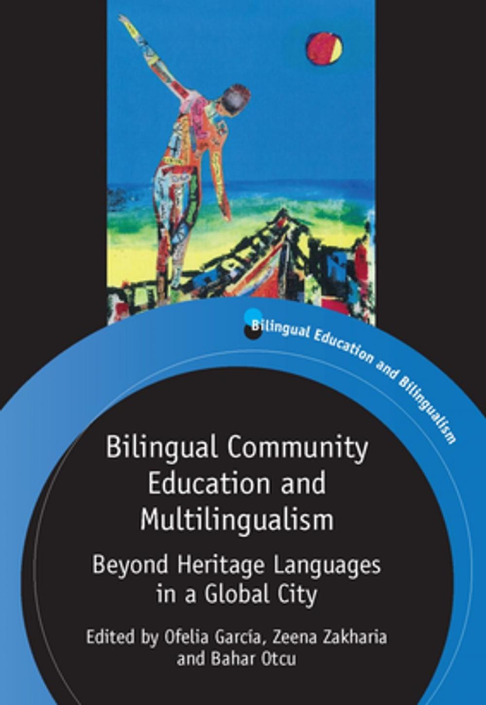 Big bigCover of Bilingual Community Education and Multilingualism