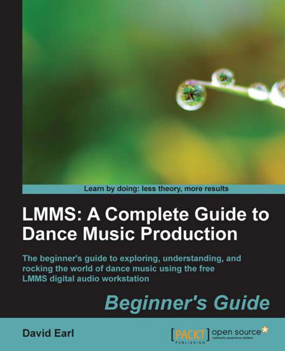 Big bigCover of LMMS: A Complete Guide to Dance Music Production