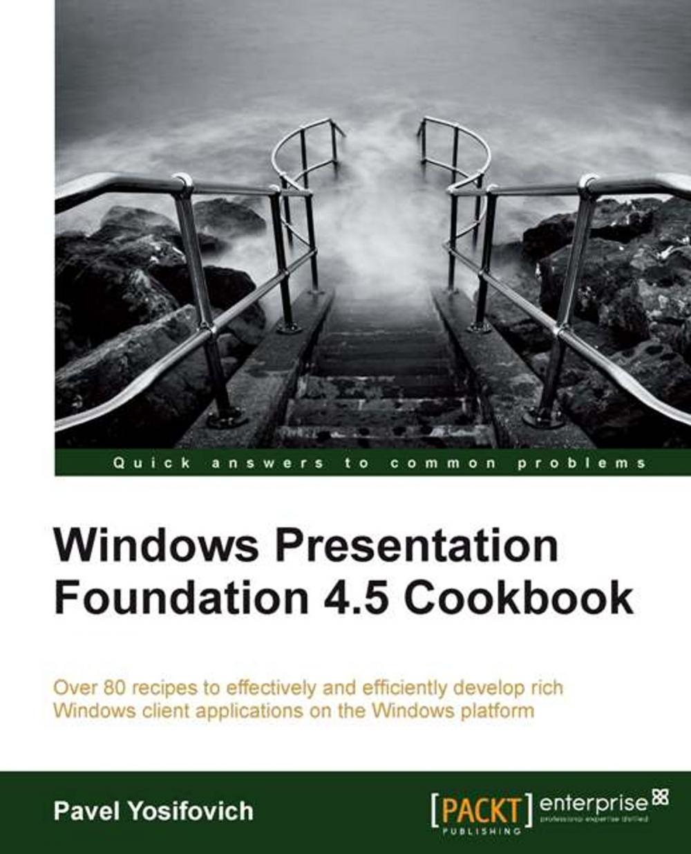 Big bigCover of Windows Presentation Foundation 4.5 Cookbook