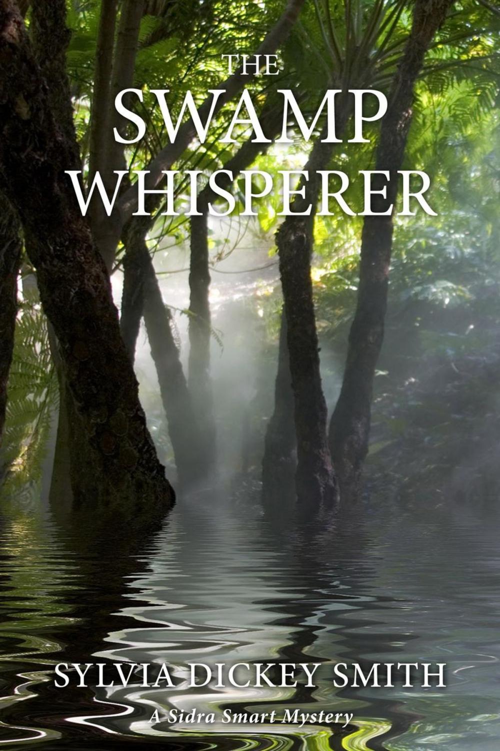 Big bigCover of The Swamp Whisperer