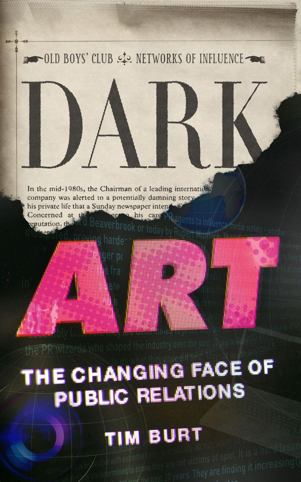 Big bigCover of Dark Art: The Changing Face of Public Relations