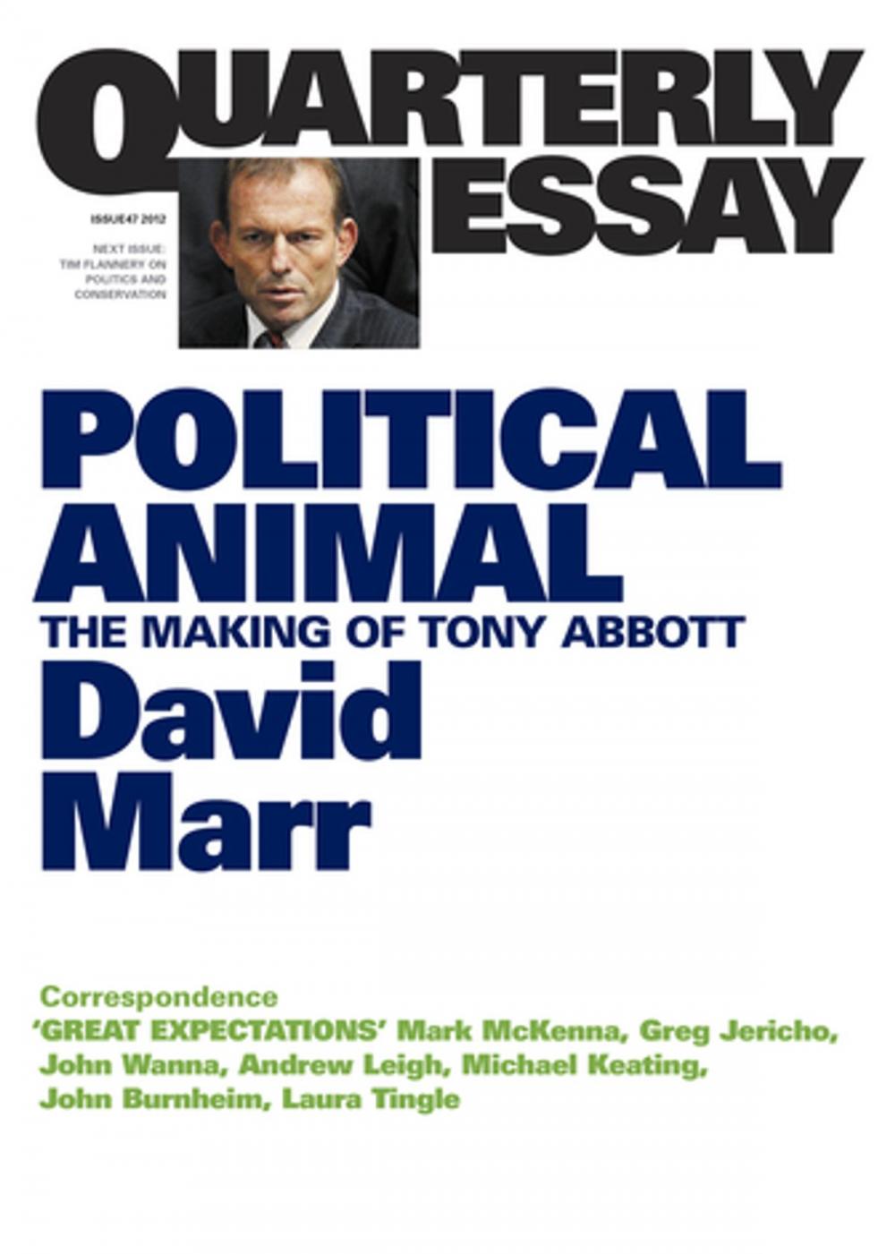 Big bigCover of Quarterly Essay 47 Political Animal