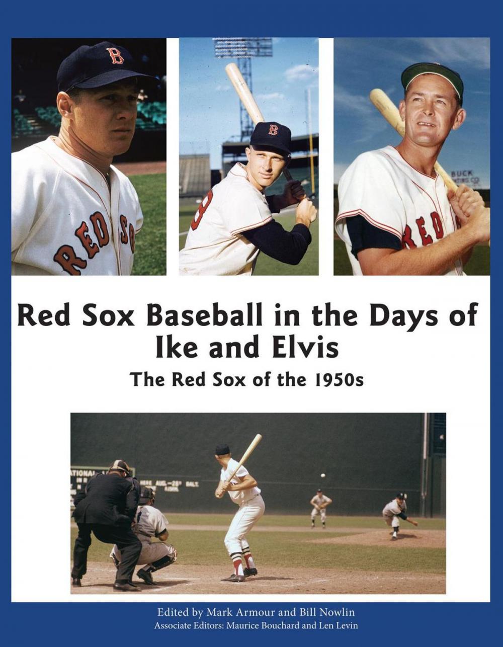 Big bigCover of Red Sox Baseball in the Days of Ike and Elvis: The Red Sox of the 1950s