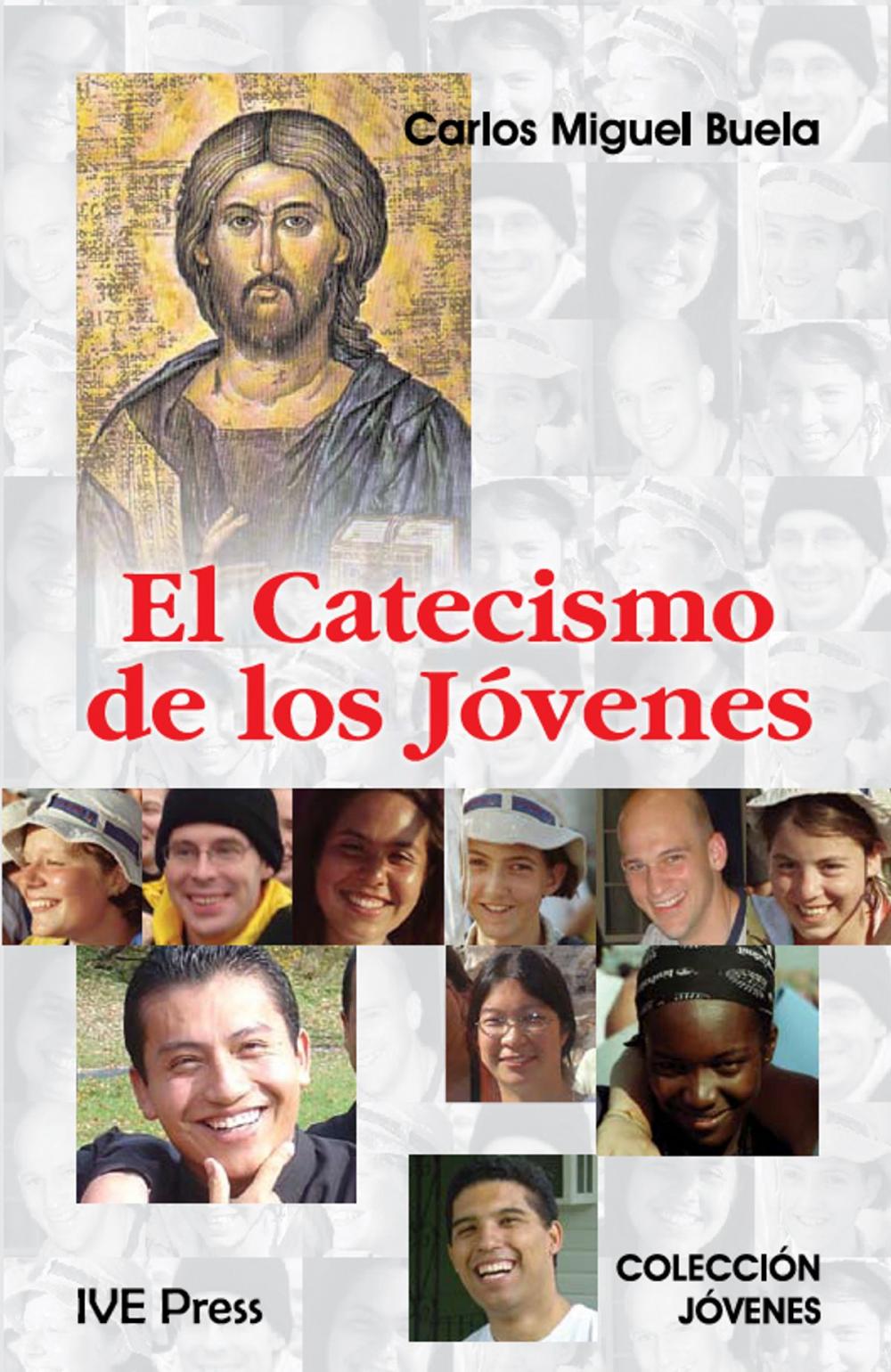 Big bigCover of El Catecismo de los Jóvenes