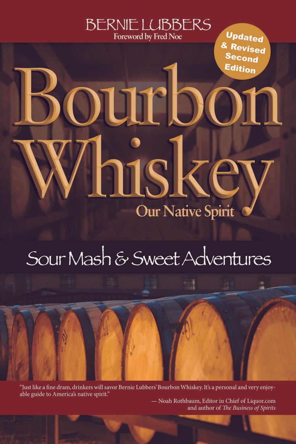 Big bigCover of Bourbon Whiskey Our Native Spirit 2nd Ed