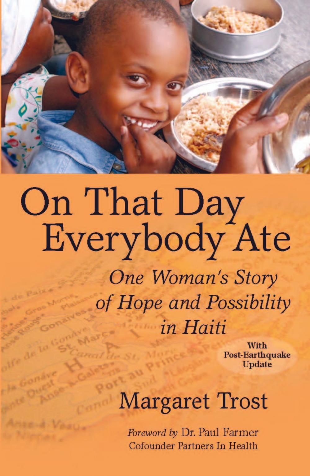 Big bigCover of On That Day, Everybody Ate: One Woman's Story of Hope and Possibility in Haiti